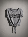 Stitch Don’t Kill My Vibe Tee